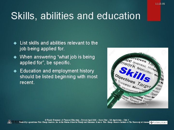 1. 1. 13. G 1 Skills, abilities and education List skills and abilities relevant