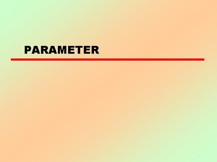 PARAMETER 