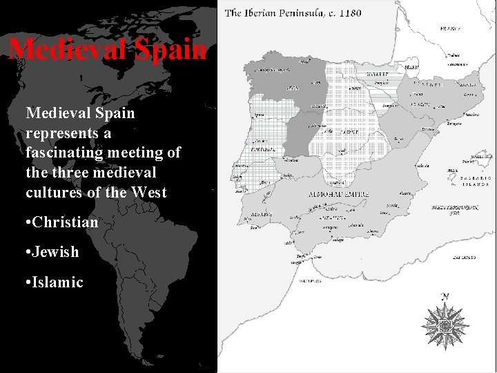 Medieval Spain represents a fascinating meeting of the three medieval cultures of the West