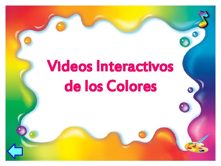 Videos Interactivos de los Colores 