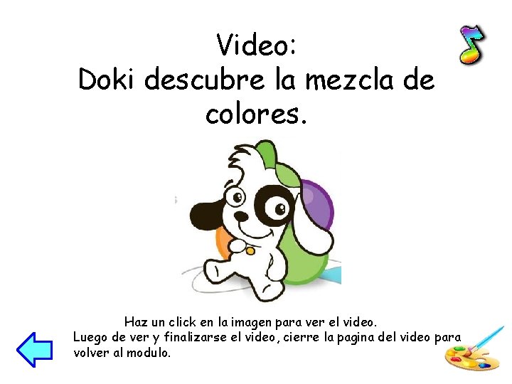 Video: Doki descubre la mezcla de colores. Haz un click en la imagen para