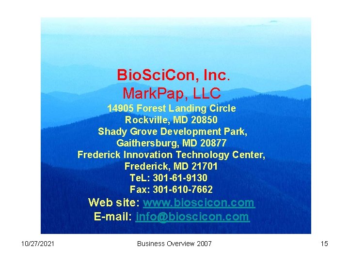 Bio. Sci. Con, Inc. Mark. Pap, LLC 14905 Forest Landing Circle Rockville, MD 20850