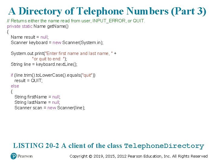 A Directory of Telephone Numbers (Part 3) // Returns either the name read from A Directory of Telephone Numbers (Part 3) // Returns either the name read from