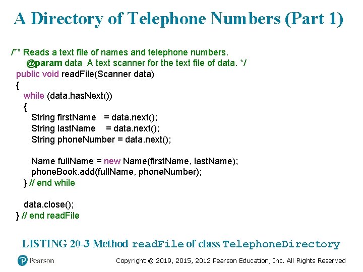 A Directory of Telephone Numbers (Part 1) /** Reads a text file of names A Directory of Telephone Numbers (Part 1) /** Reads a text file of names