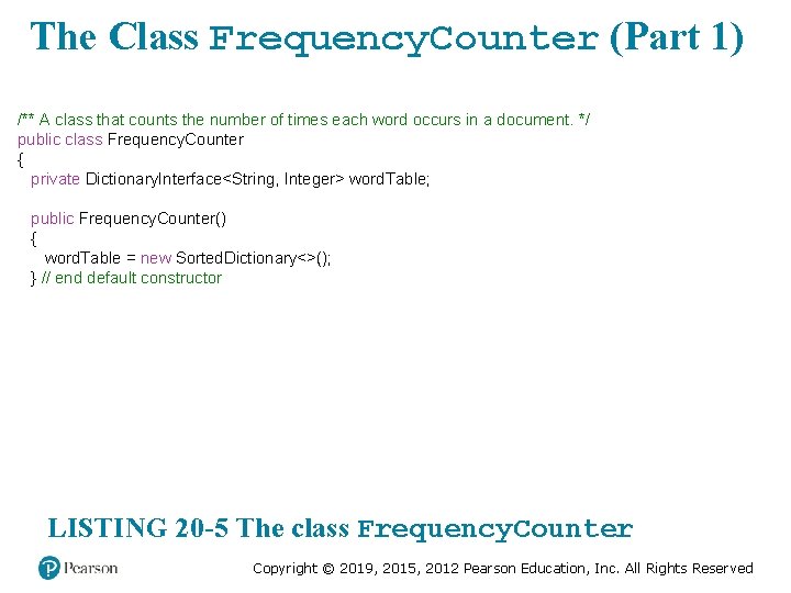The Class Frequency. Counter (Part 1) /** A class that counts the number of The Class Frequency. Counter (Part 1) /** A class that counts the number of