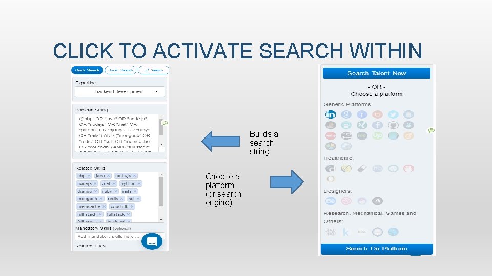 CLICK TO ACTIVATE SEARCH WITHIN Builds a search string Choose a platform (or search