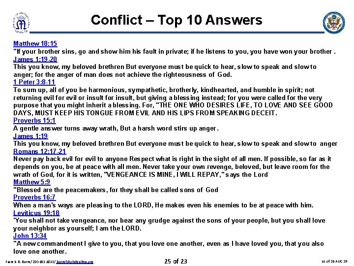 Conflict – Top 10 Answers Matthew 18: 15 "If your brother sins, go and