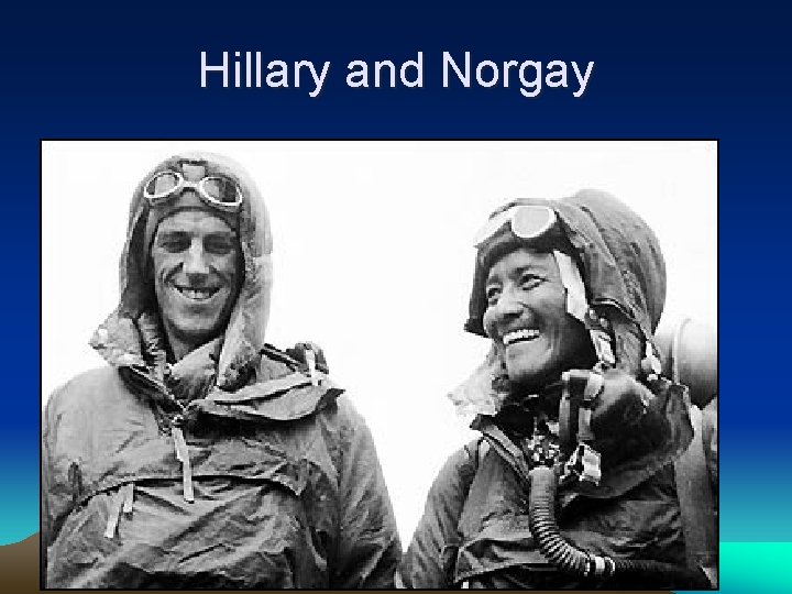 Hillary and Norgay 