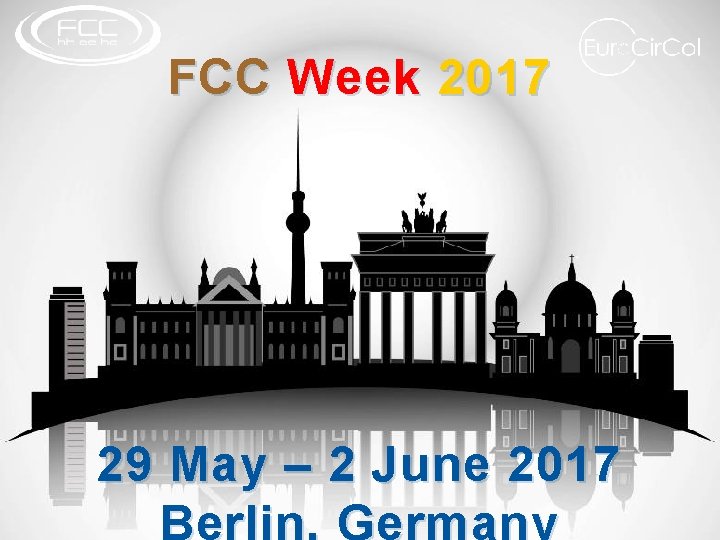 FCC Week 2017 29 May – 2 June 2017 Berlin, Germany Page 37 