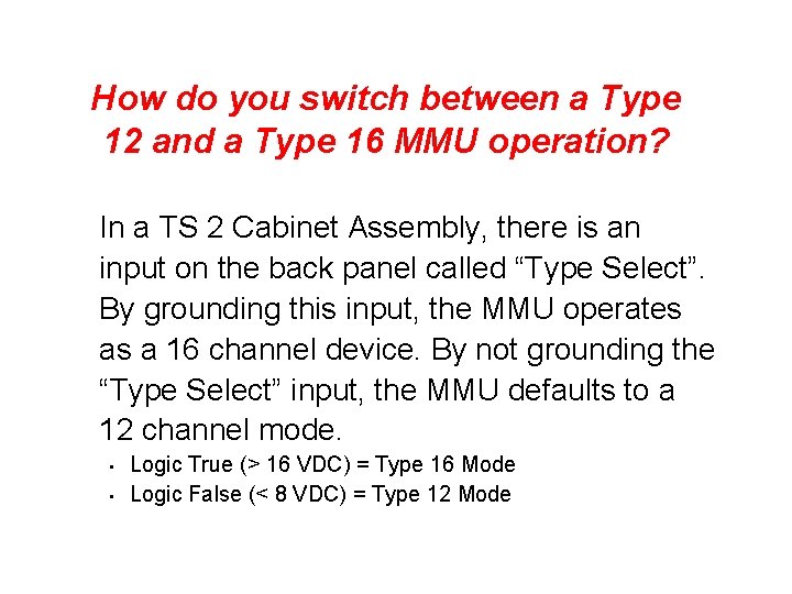 How do you switch between a Type 12 and a Type 16 MMU operation?