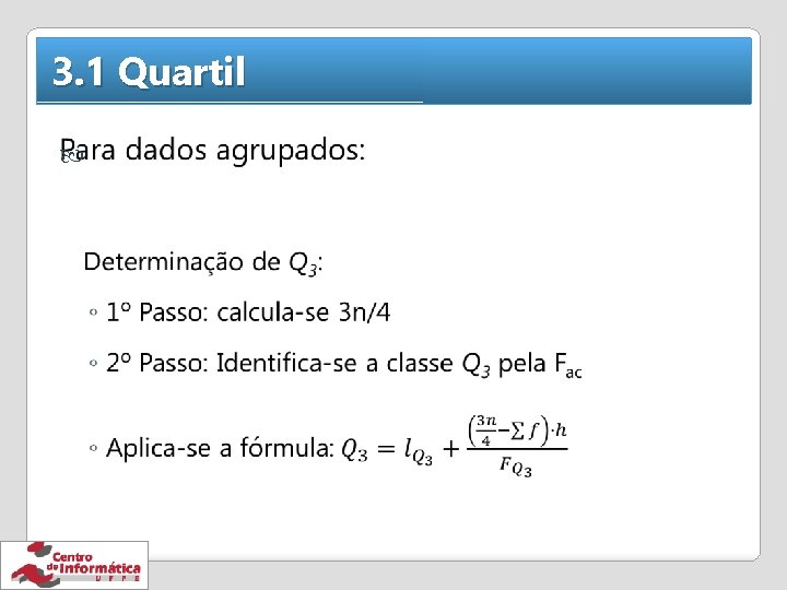 3. 1 Quartil 