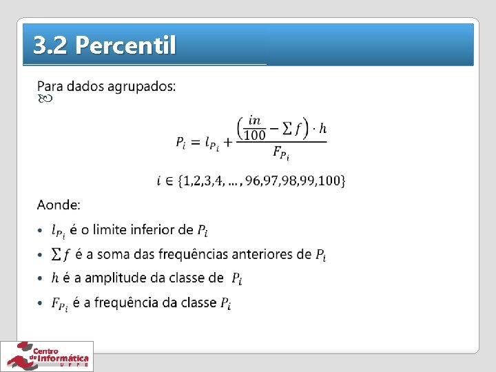 3. 2 Percentil 