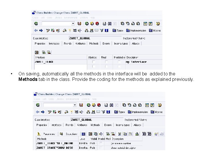  • On saving, automatically all the methods in the interface will be added