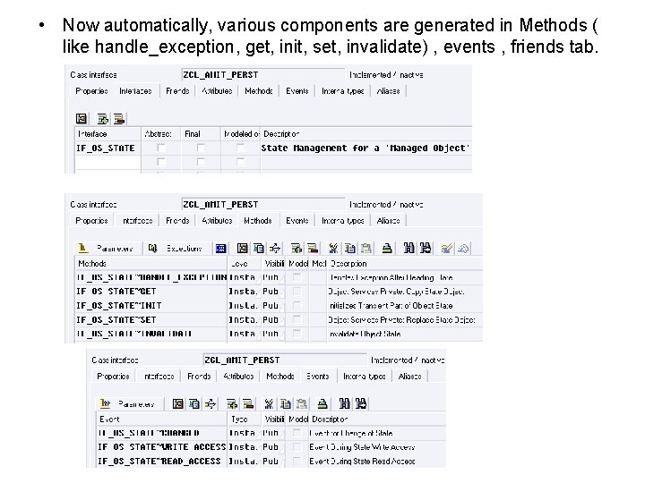  • Now automatically, various components are generated in Methods ( like handle_exception, get,