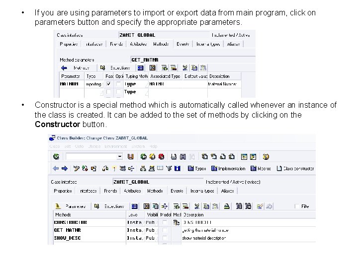  • If you are using parameters to import or export data from main