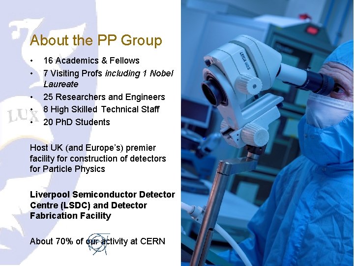 About the PP Group • • • 16 Academics & Fellows 7 Visiting Profs