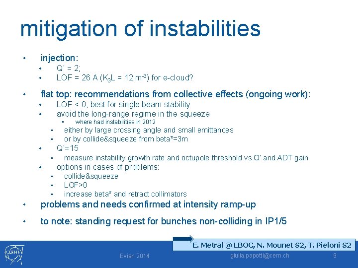mitigation of instabilities • injection: Q’ = 2; LOF = 26 A (K 3