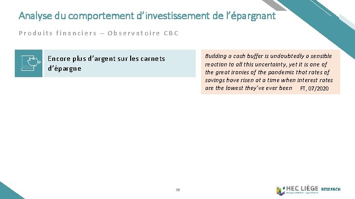 Analyse du comportement d’investissement de l’épargnant Produits financiers – Observatoire CBC Building a cash