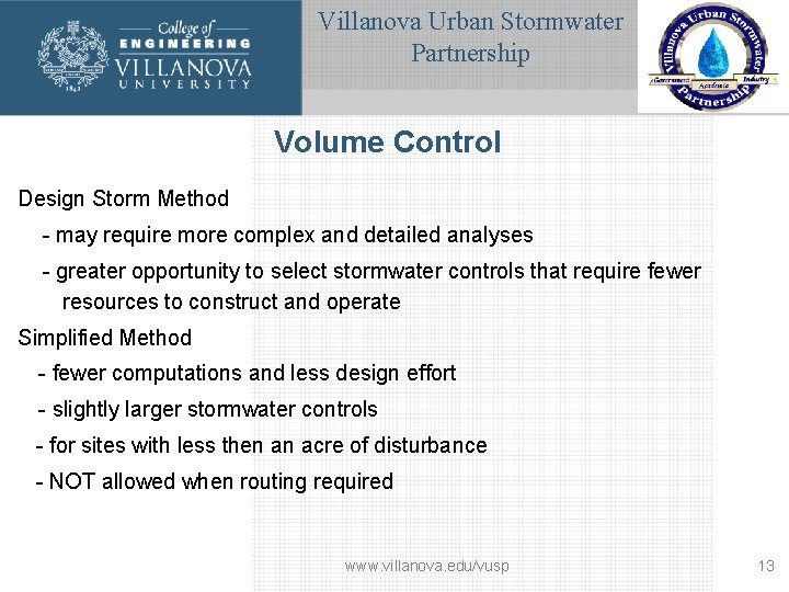 Villanova Urban Stormwater Partnership Volume Control Design Storm Method - may require more complex