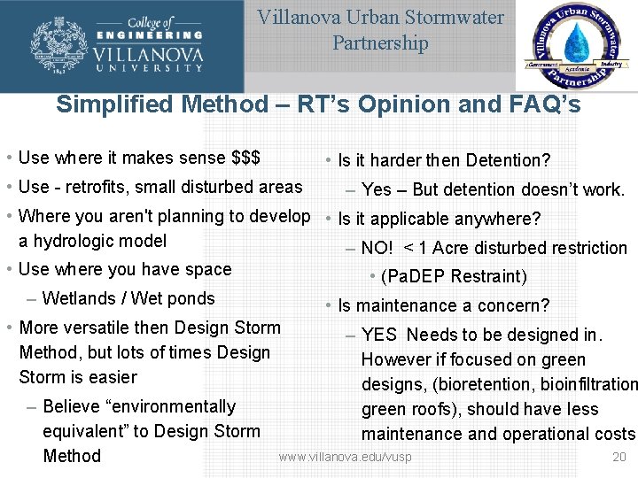 Villanova Urban Stormwater Partnership Simplified Method – RT’s Opinion and FAQ’s • Use where