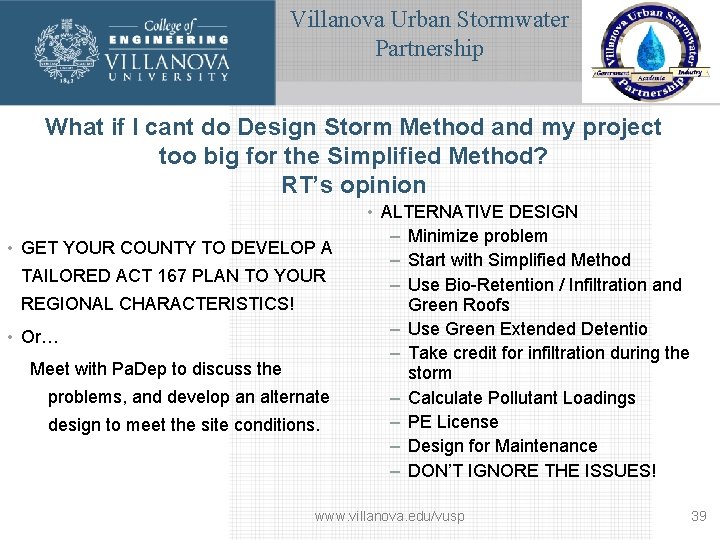 Villanova Urban Stormwater Partnership What if I cant do Design Storm Method and my
