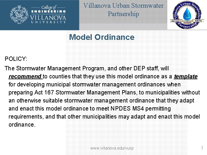 Villanova Urban Stormwater Partnership Model Ordinance POLICY: The Stormwater Management Program, and other DEP