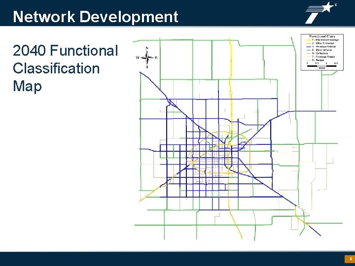 Network Development 2040 Functional Classification Map 8 