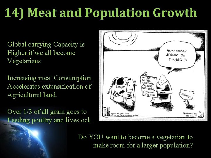 14) Meat and Population Growth Global carrying Capacity is Higher if we all become