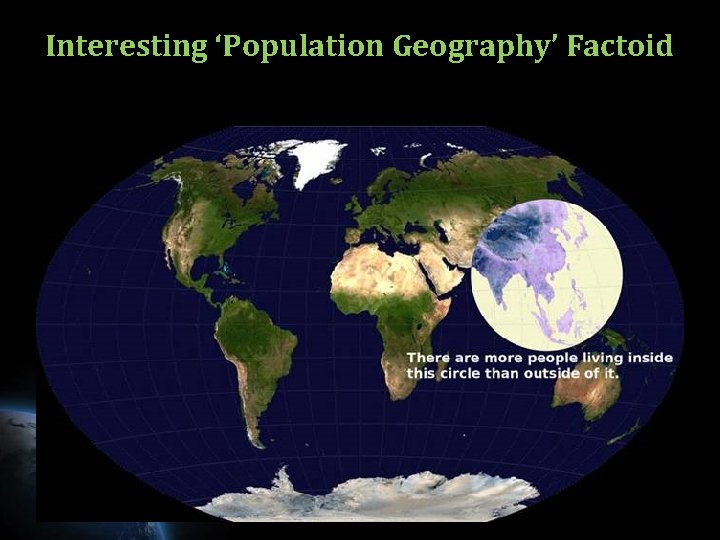 Interesting ‘Population Geography’ Factoid 