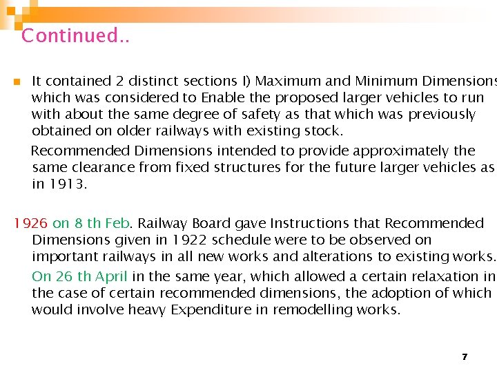 Continued. . n It contained 2 distinct sections I) Maximum and Minimum Dimensions which