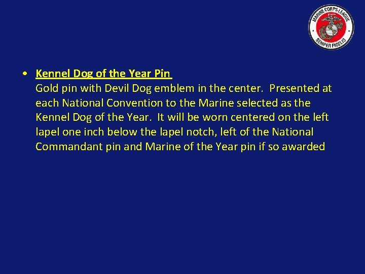 • Kennel Dog of the Year Pin Gold pin with Devil Dog emblem