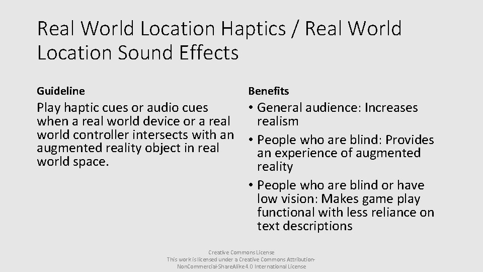 Real World Location Haptics / Real World Location Sound Effects Guideline Benefits Play haptic