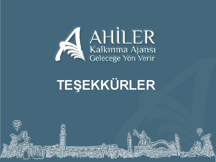 TEŞEKKÜRLER 