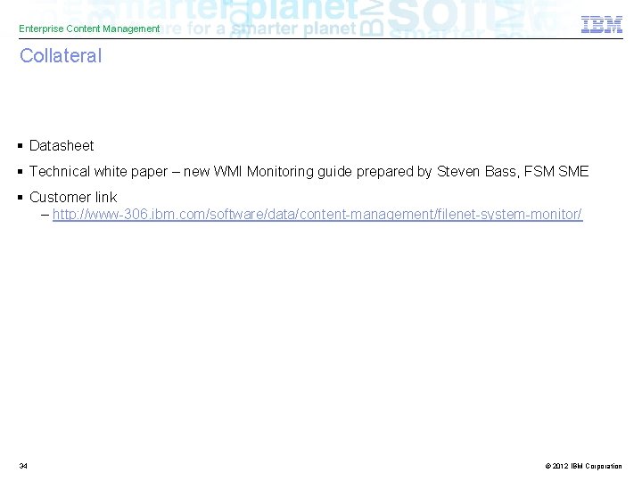 Enterprise Content Management Collateral § Datasheet § Technical white paper – new WMI Monitoring