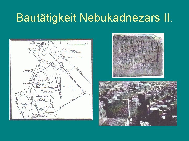 Bautätigkeit Nebukadnezars II. 