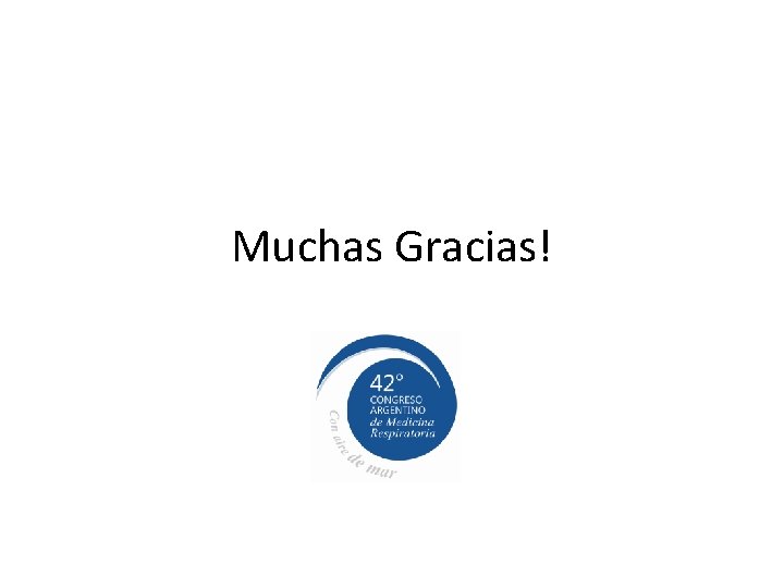 Muchas Gracias! 