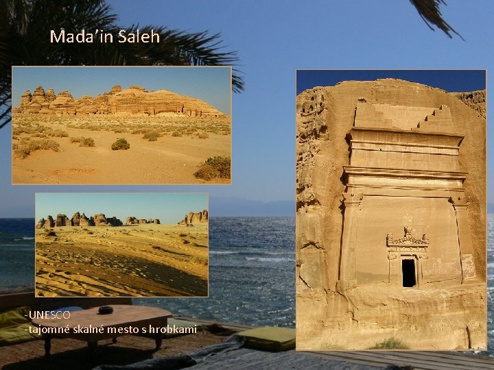 Mada’in Saleh -UNESCO -tajomné skalné mesto s hrobkami 