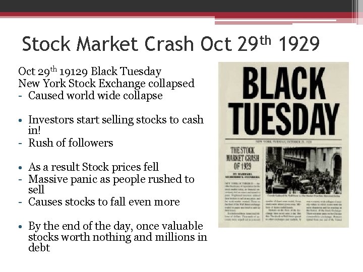 Stock Market Crash Oct 29 th 1929 Oct 29 th 19129 Black Tuesday New