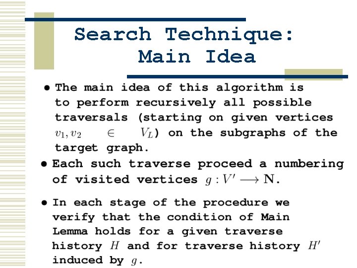 Search Technique: Main Idea Search Technique: Main Idea
