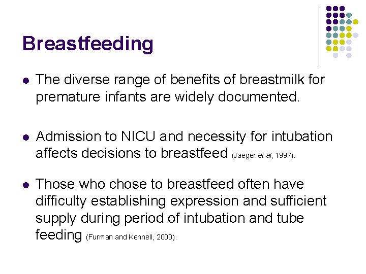 Breastfeeding l The diverse range of benefits of breastmilk for premature infants are widely