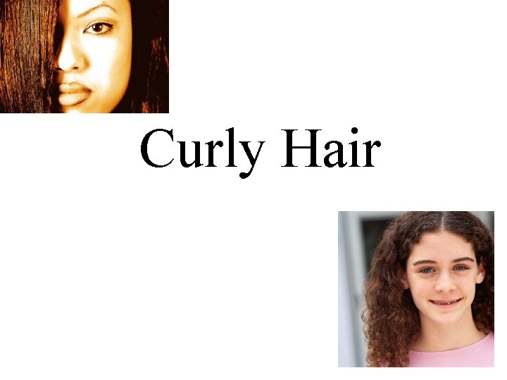 Curly Hair 