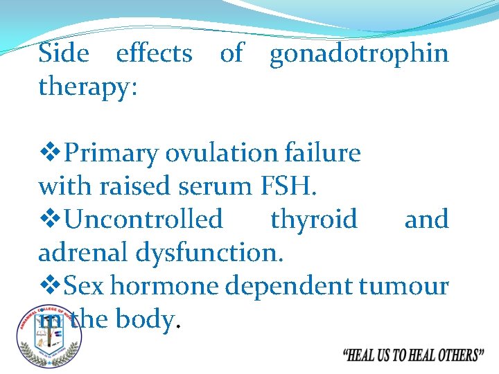 Side effects of gonadotrophin therapy: v. Primary ovulation failure with raised serum FSH. v.