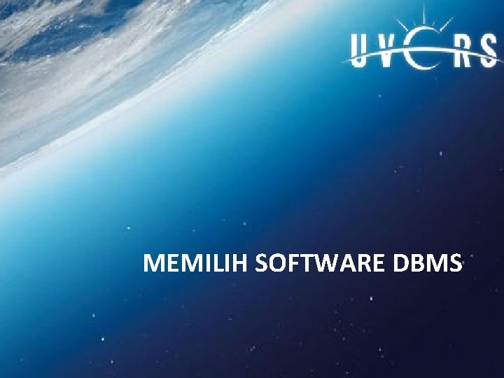 MEMILIH SOFTWARE DBMS 