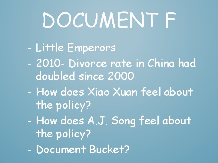 DOCUMENT F - Little Emperors - 2010 - Divorce rate in China had doubled