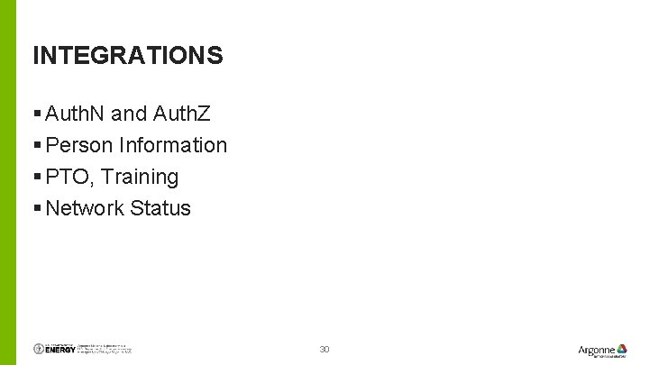 INTEGRATIONS § Auth. N and Auth. Z § Person Information § PTO, Training §