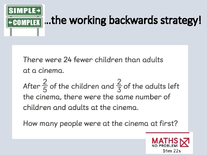 …the working backwards strategy! 16 m 22 s 