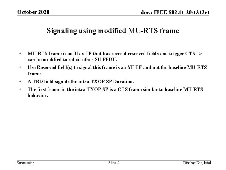 October 2020 doc. : IEEE 802. 11 -20/1312 r 1 Signaling using modified MU-RTS