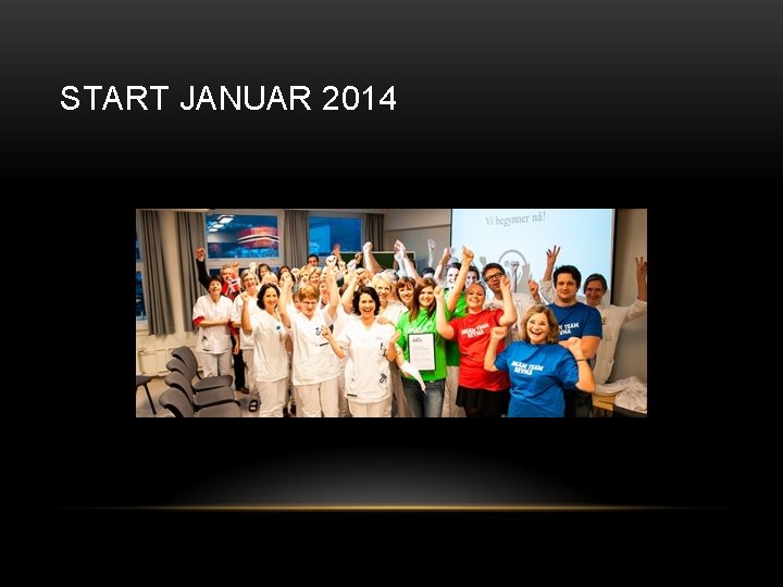 START JANUAR 2014 