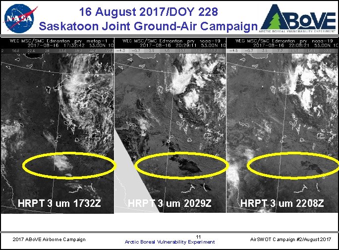 16 August 2017/DOY 228 Saskatoon Joint Ground-Air Campaign HRPT 3 um 1732 Z 2017