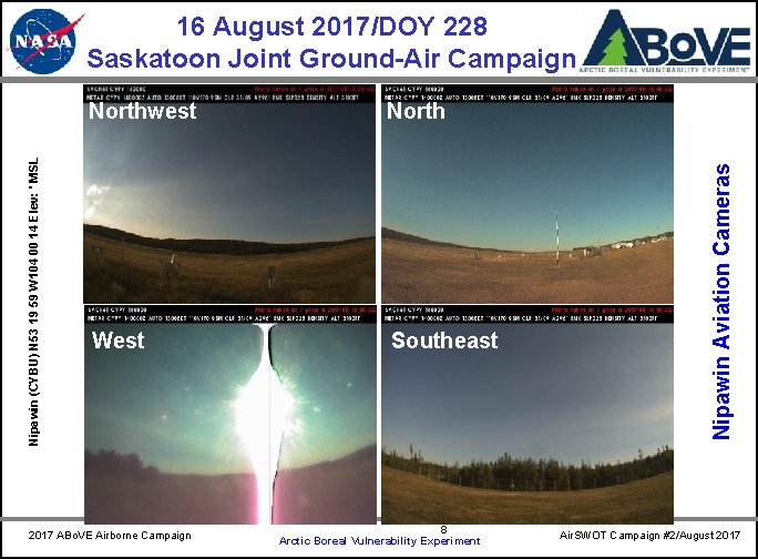 Northwest North West Southeast 2017 ABo. VE Airborne Campaign 8 Arctic Boreal Vulnerability Experiment